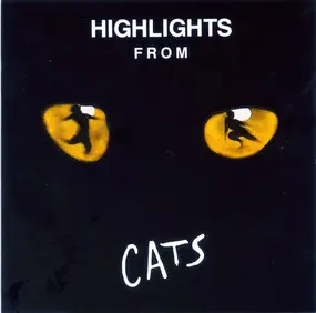 Andrew Lloyd Webber - Highlights From Cats
