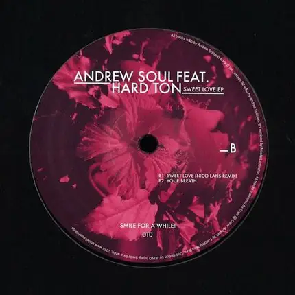 Andrew Soul Feat. Hard Ton - Sweet Love