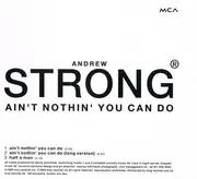 CD Single - Andrew Strong - Ain't Nothing You Can Do