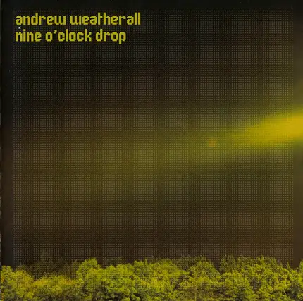 Andrew Weatherall - Nine O'Clock Drop