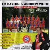 Andrew White - Forever Number One - The Album