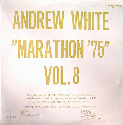 Andrew White - Marathon '75 Vol. 8