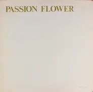 Andrew White - Passion Flower