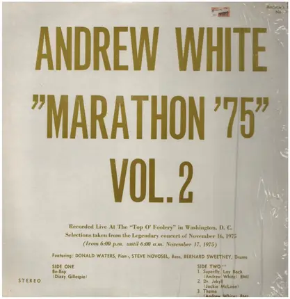 Andrew White - Marathon '75 Vol. 2