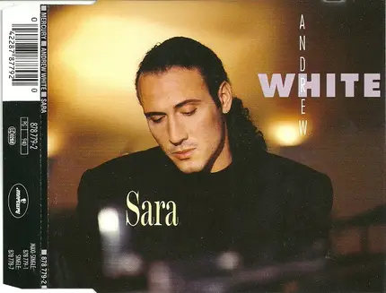 Andrew White - Sara