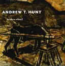CD - Andrew T. Hunt - Broken Wheel