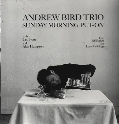 Andrew Trio Bird - Sunday Morning Put-On