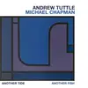 LP & MP3 - Andrew Tuttle /Michael Chapman - Another Tide, Another Fish