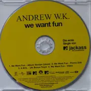 CD Single - Andrew W.K. - We Want Fun