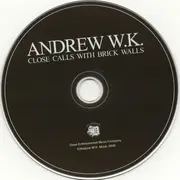 CD - Andrew W.K. - Close Calls With Brick Walls