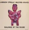 LP - Andrew Cyrille  Milford Graves - Dialogue Of The Drums