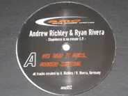 Andrew Richley & Ryan Rivera - Stupidness Is No Excuse EP