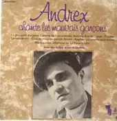 Andrex - chante les mauvais garcons