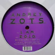 Andrey Zots - I Am