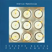 Andrius Mamontovas - Šiaurės Naktis. Pusė Penkių