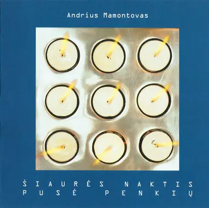Andrius Mamontovas - Šiaurės Naktis. Pusė Penkių