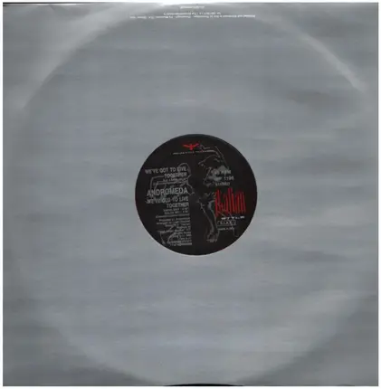 Andromeda - We've Got To Live Together