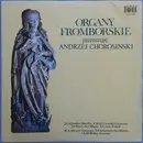 LP - Andrzej Chorosiński - Organy Fromborskie