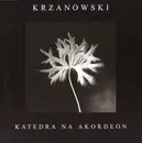 CD - Andrzej Krzanowski - Katedra Na Akordeon