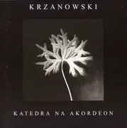 CD - Andrzej Krzanowski - Katedra Na Akordeon