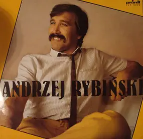 Andrzej Rybinski - Andrzej Rybiński