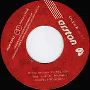 7inch Vinyl Single - Andrzej Rosiewicz - Wieje Wiosna Ze Wschodu / Biały Bal
