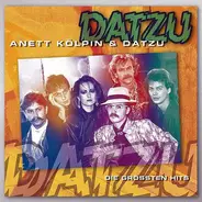 Anett Kölpin & Datzu - Die Grössten Hits