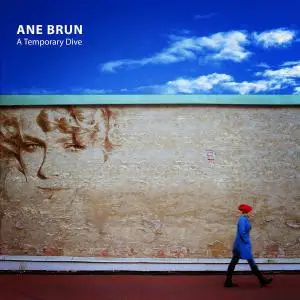 Ane Brun - A Temporary Dive