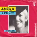 7'' - Aneka - I Was Free