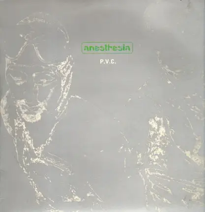 Anesthesia - P.V.C.