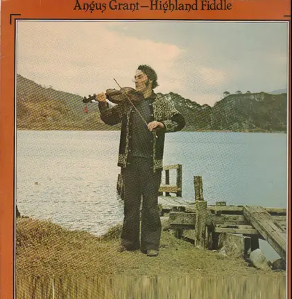Angus Grant - Highland Fiddle