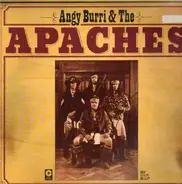 Angy Burri & The Apaches - Angy Burri & The Apaches