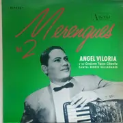 LP - Angel Viloria Y Su Conjunto Típico Cibaeño - Merengues Vol. 2