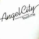 12'' - Angel City Featuring Lara McAllen - Touch Me - Promo