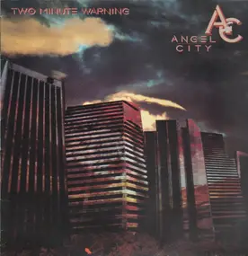 Angel City - Two Minute Warning