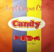 Angel Corpus Christi - Candy