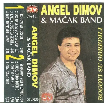 Angel Dimov I Orkestar Branka Mačića-Mačka - Bogovi Su Odredili