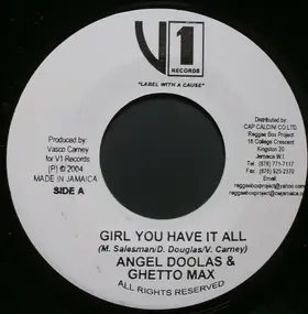 Angel Doolas - Girl You Have It All