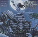 LP - Angel Dust - To Dust You Will Decay