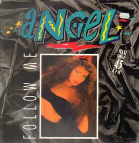 Angel - Follow Me