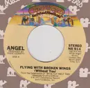 7inch Vinyl Single - Angel - Flying With Broken Wings