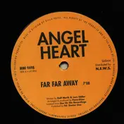 Angel Heart - Far Far Away