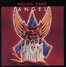 Angel - HELLUVA BAND