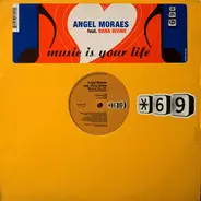 Angel Moraes Feat. Dana Divine - Music Is Your Life (Just Keep On Dancin)