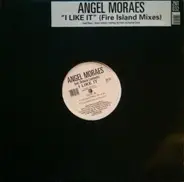 Angel Moraes Feat. Octavia Lambertis - I Like It (Fire Island Mixes)