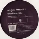 12'' - Angel Moraes - Tribal Function
