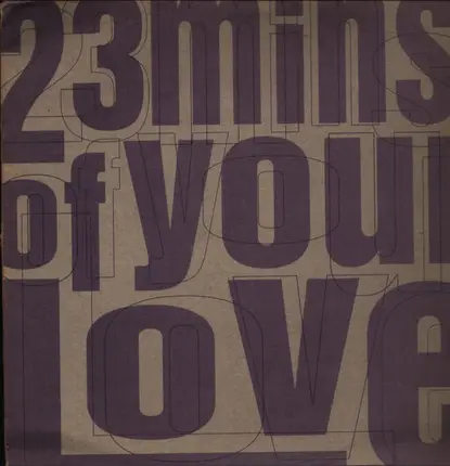 Angel Moraes - 23 Mins. Of Your Love