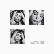 ANGEL OLSEN - Whole New Mess