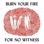 Angel Olsen - Burn Your Fire for No Witness