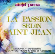 LP - Angel Parra - La Passion Selon Saint Jean
